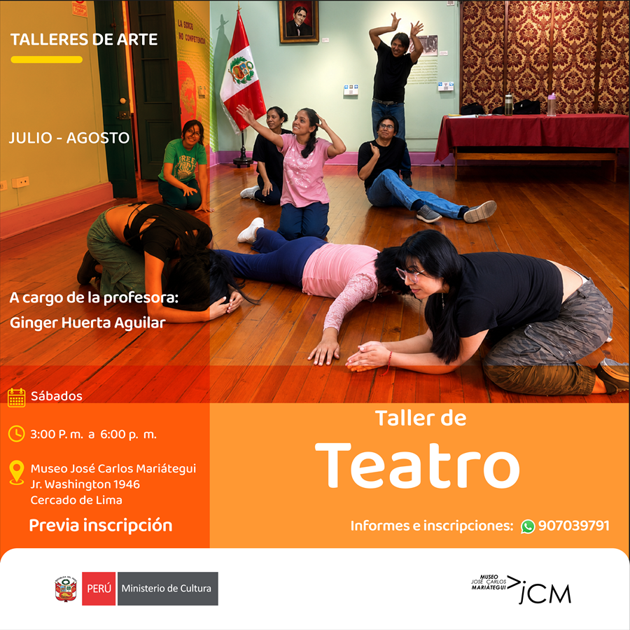 Taller de Teatro: cuerpo, voz y emoción en acción. A cargo de la Docente: Ginger Huerta Aguilar