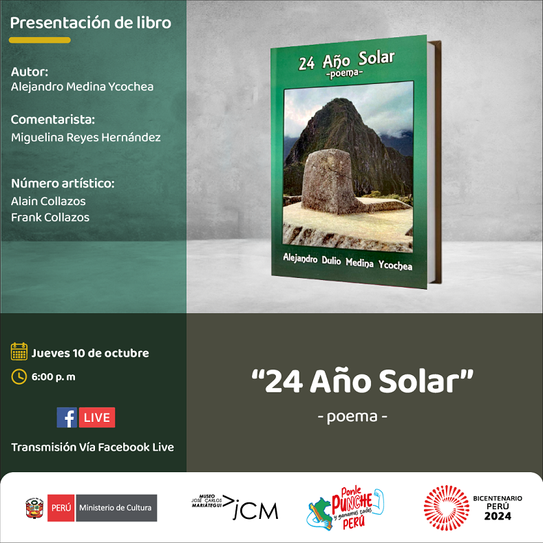 Presentación de libro. "24 Año Solar" del autor: Alejandro Medina Ycochea.