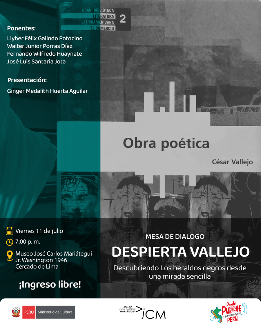 Mesa de diálogo. Despierta Vallejo. Descubriendo los heraldos negros desde una mirada sencilla