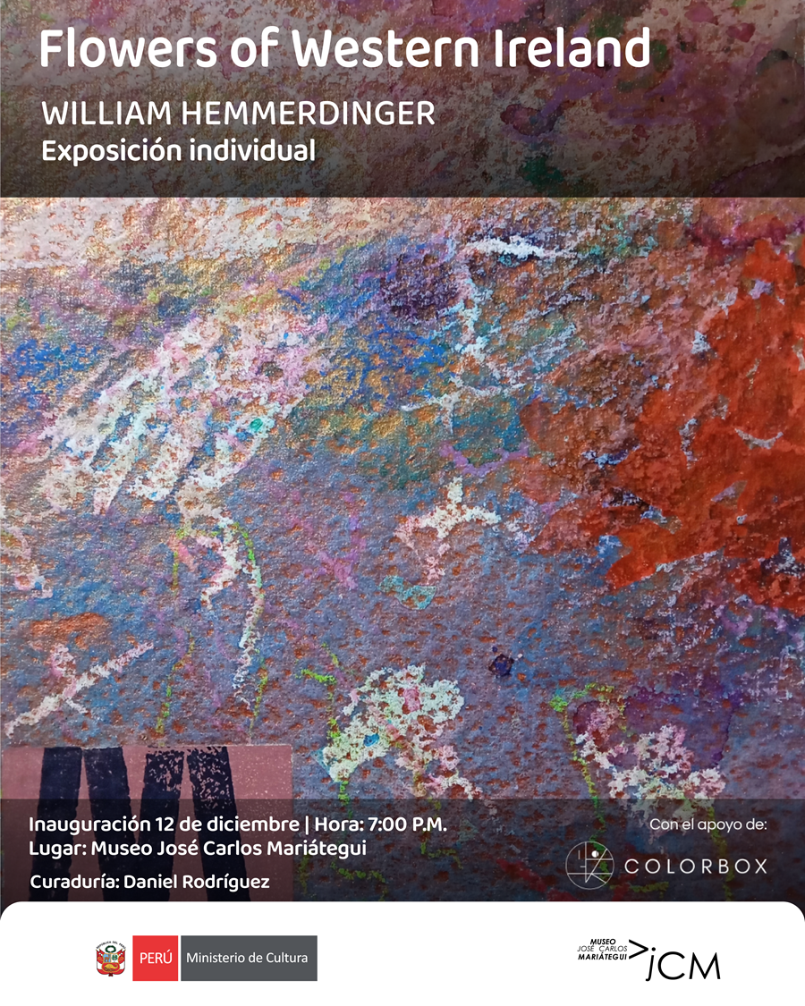 Exposición individual Flowers of Western Ireland del artista William Hemmerdinger