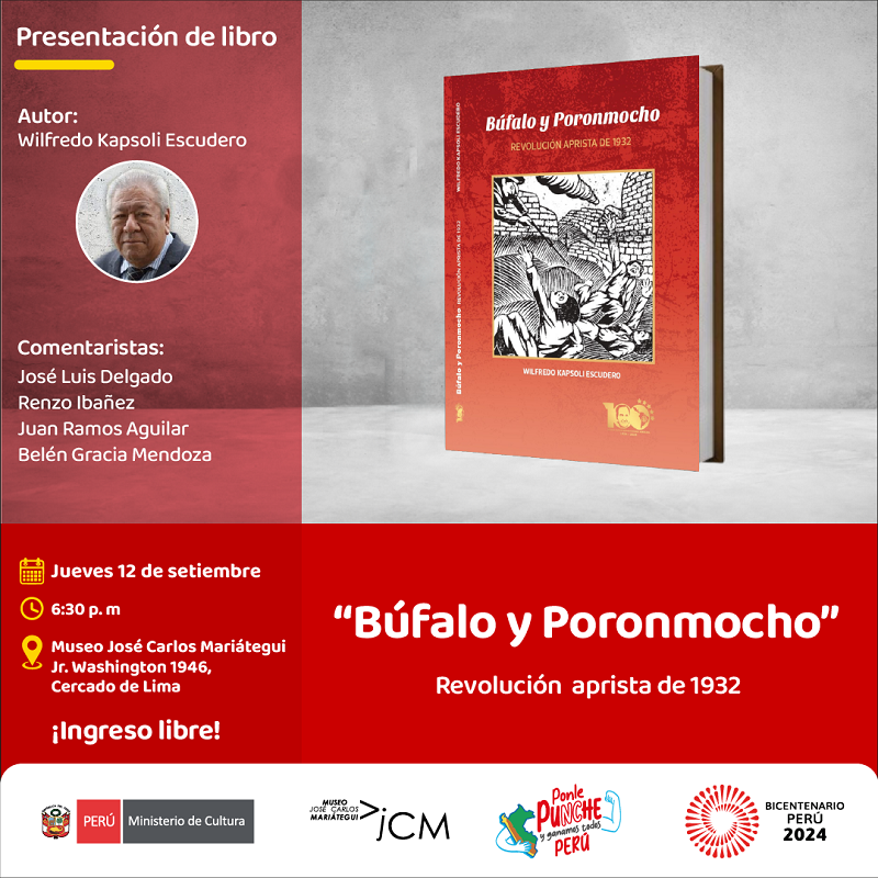 Presentación de libro "Búfalo y Poronmocho" revolución aprista de 1932.