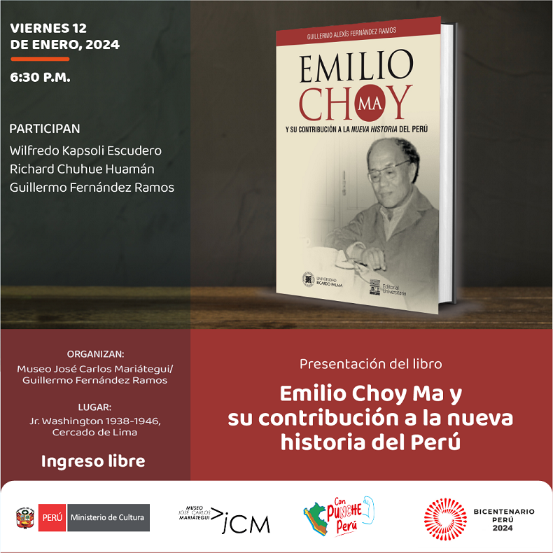 Presentación de libro. Emilio Choy Ma y su contribución a la nueva historia del Perú. Autor: Guillermo Fernández Ramos 