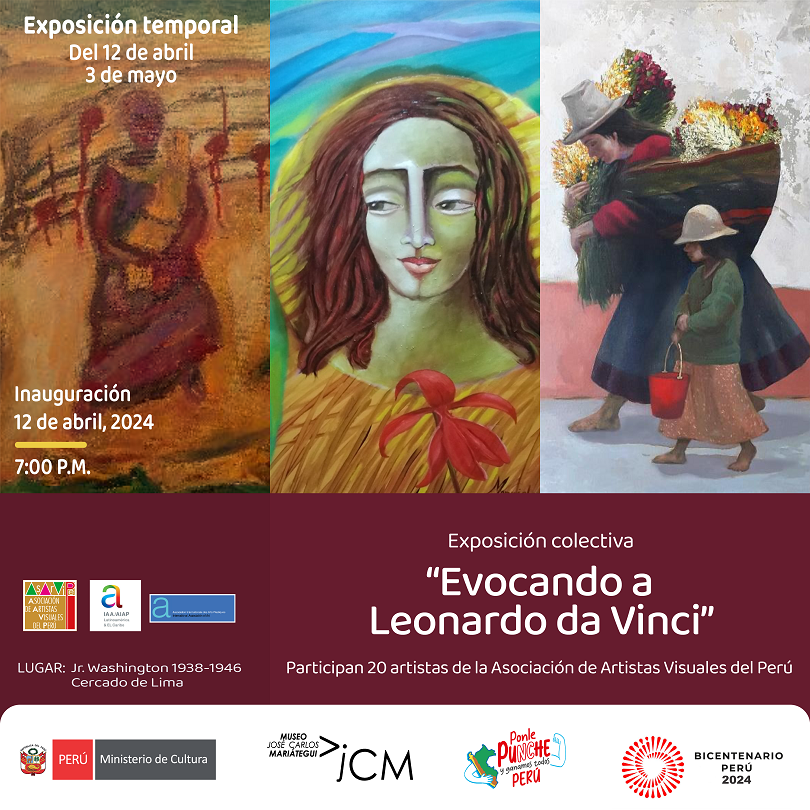 Exposición colectivo: "Evocación a Leonardo da Vinci". Participan 20 artistas de la Asociación de Artistas Visuales del Perú