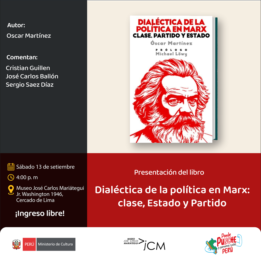 Presentación de libro. Dialéctica de la política en Marx: clase, Estado y Partido
