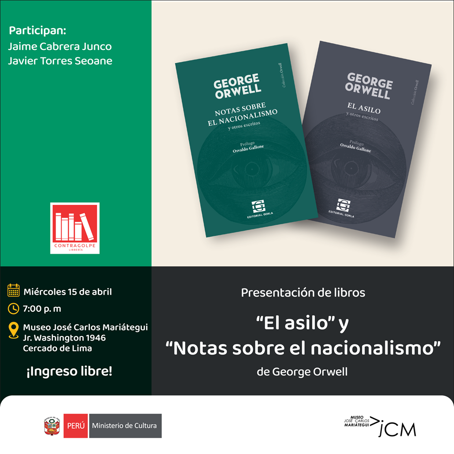 Presentación de libros. "El asilo" y "Notas sobre el nacionalismo" de George Orwell    
