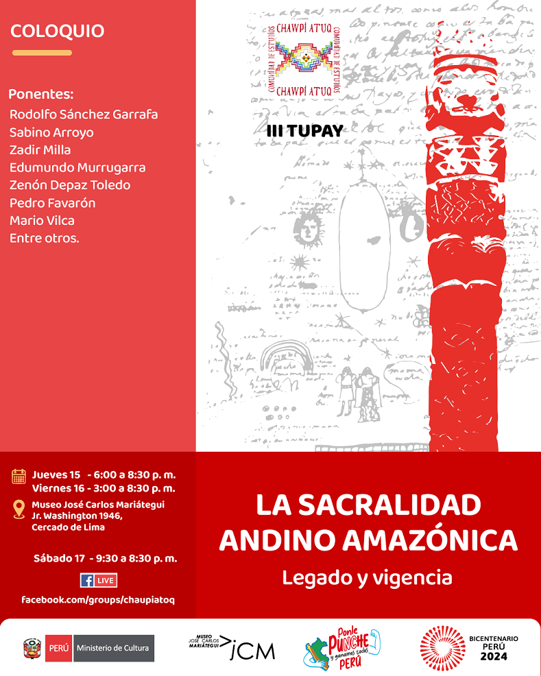 Coloquio: La sacralidad andino amazónica. Legado y vigencia  