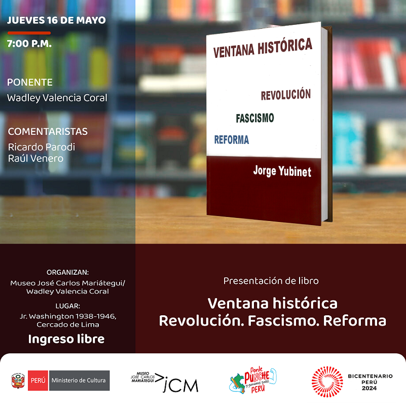 Presentación de libro: Ventana histórica. Reforma. Fascismo. Revolución de autor: Wadley Valencia Coral