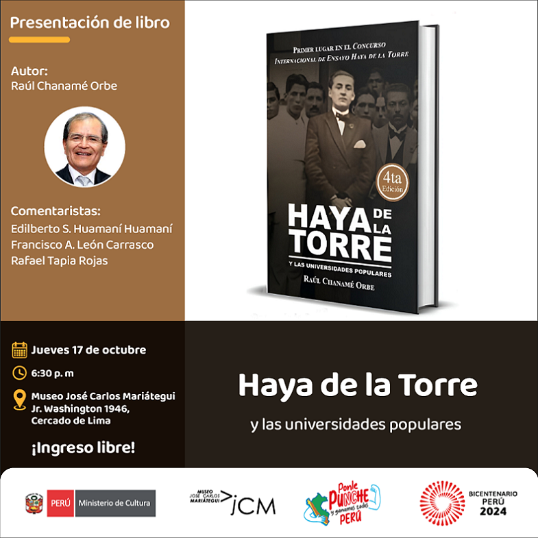 Presentación de libro. "Haya de la Torre y las universidades populares" del autor: Raúl Chanamé Orbe.