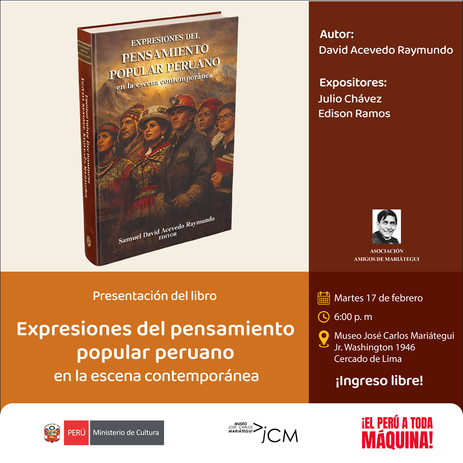 Presentación del libro. Expresiones del pensamiento popular peruano en la escena contemporánea de David Acevedo Raymundo