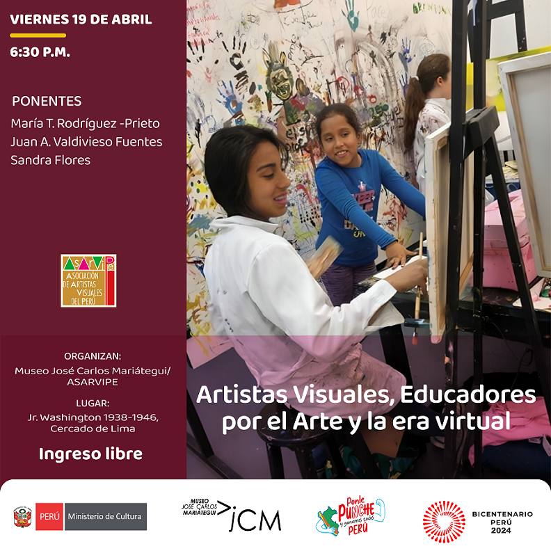 Artistas visuales, Educadores por el Arte y la era virtual. 