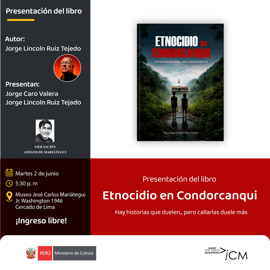 Presentación del libro: Etnocidio en Condorcanqui de Jorge Lincoln