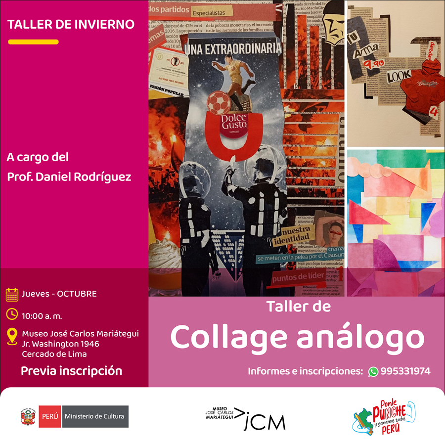 Taller de Collage Análogo. A cargo del profesor Daniel Rodríguez