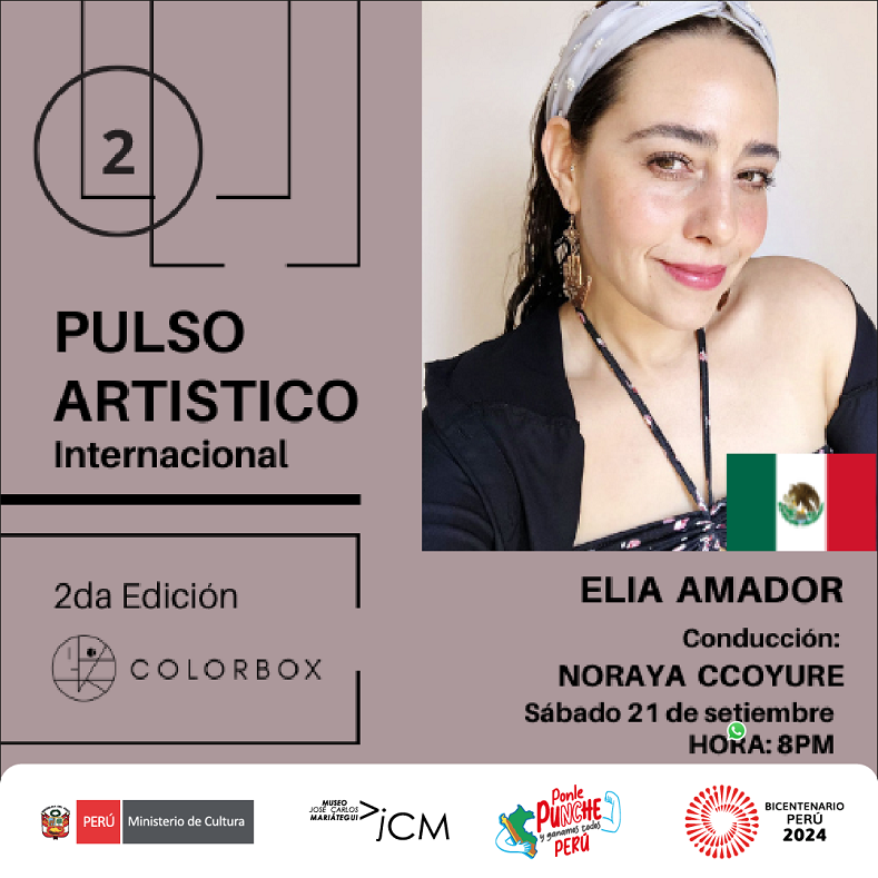 PULSO ARTÍSTICO – INTERNACIONAL 2da. Edición. Entrevista a Elia Amador (México)