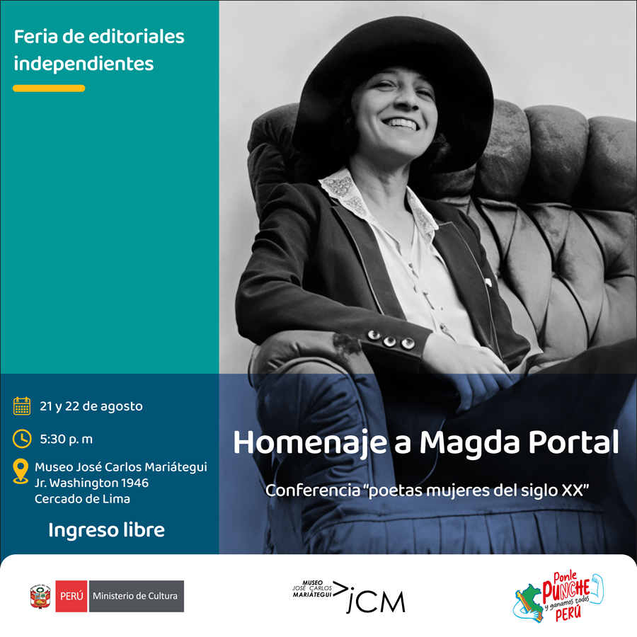 Conmemoración. Homenaje a Magda Portal y feria de editoriales independientes.