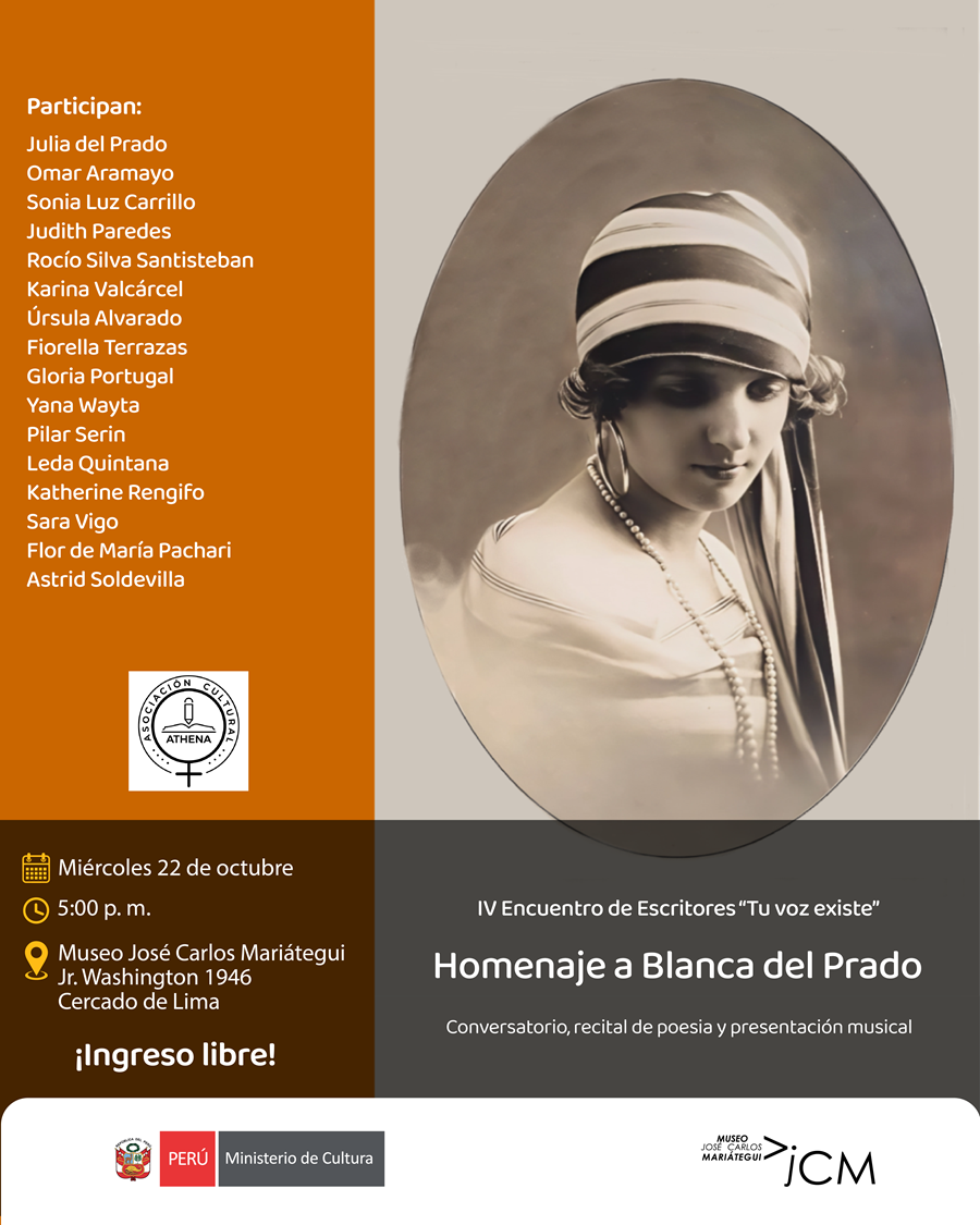 IV Encuentro de Escritores "Tu voz existe" homenaje a Blanca del Prado. Conversatorio, recital de poesía y presentación musical