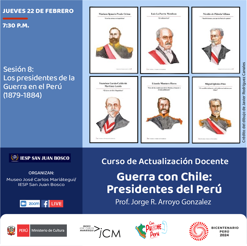 Curso de actualización docente. Guerra con Chile: los presidentes del Perú. Sesión 8: Los presidentes de la guerra en el Perú (1879-1884)