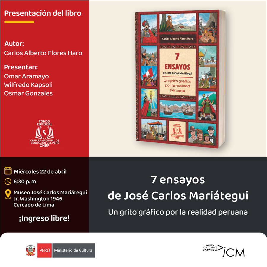 Presentación de libro. 7 ensayos de José Carlos Mariátegui. Un grito gráfico por la realidad peruana
