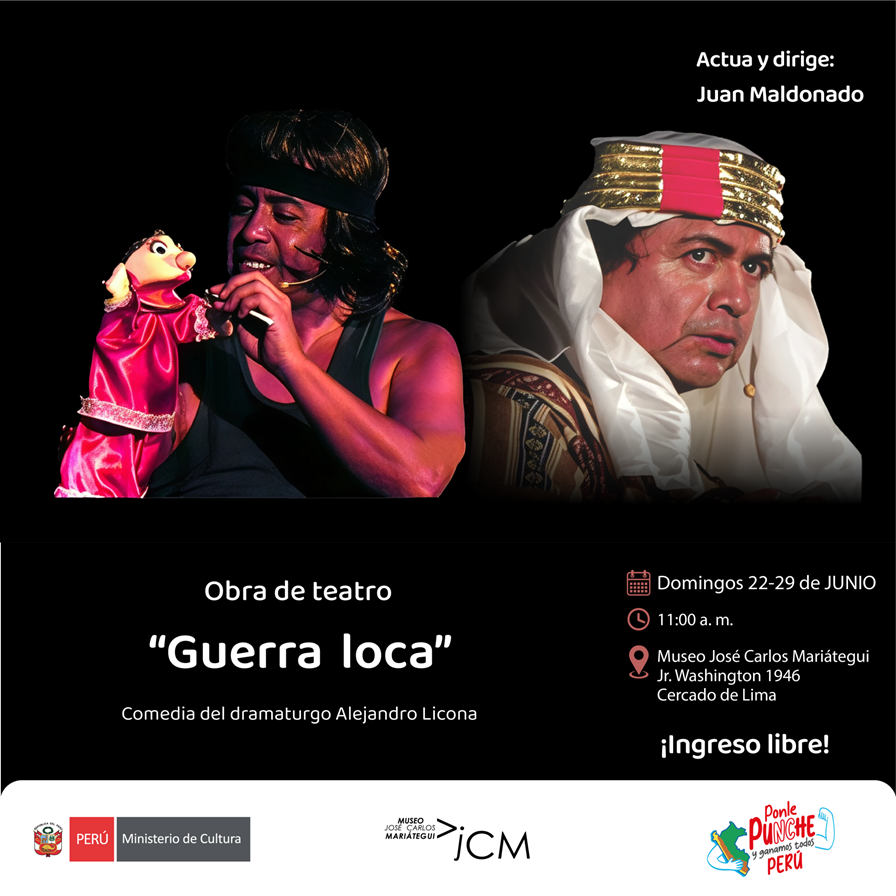 Obra de teatro "Guerra loca" actúa y dirige Juan Maldonado