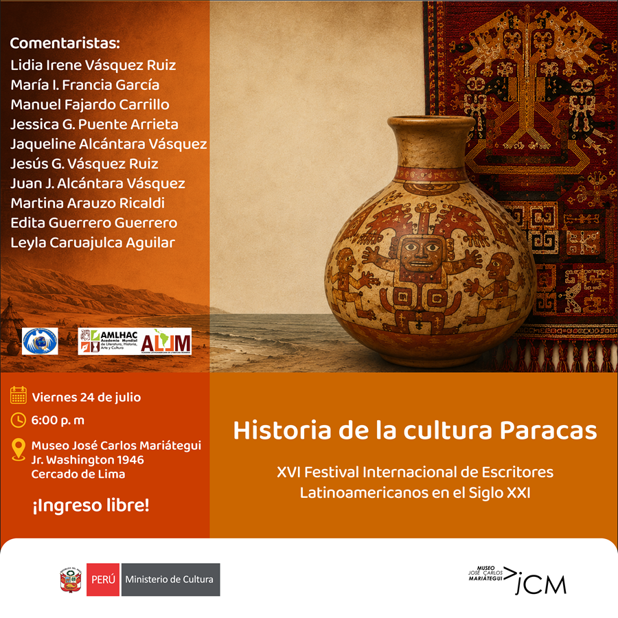 Historia de la cultura Paracas. IXV Festival Internacional de Escritores Latinoamericanos en el Siglo XXI