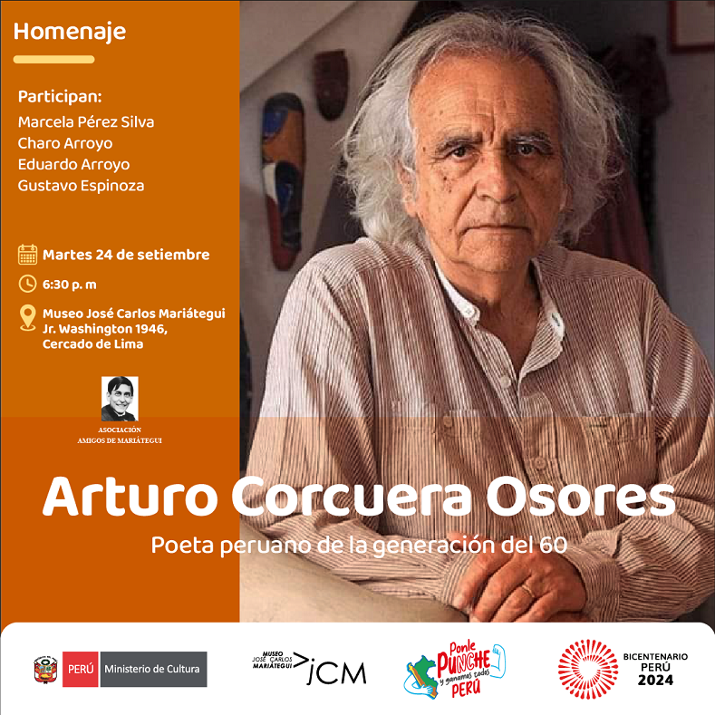 Homenaje al poeta Arturo Corcuero. Poeta peruano de la generación del 60.