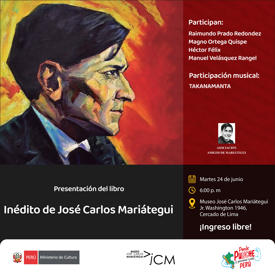 Presentación del libro. Inédito de José Carlos Mariátegui.