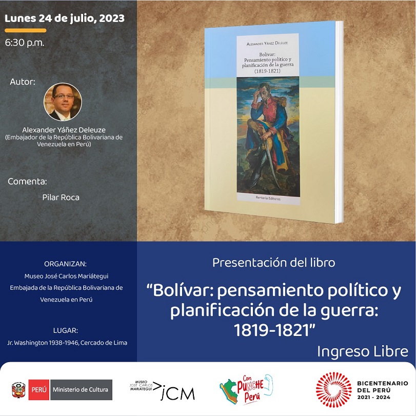 Presentación del libro "Bolívar: pensamiento político y planificación de la guerra: 1819-1821 