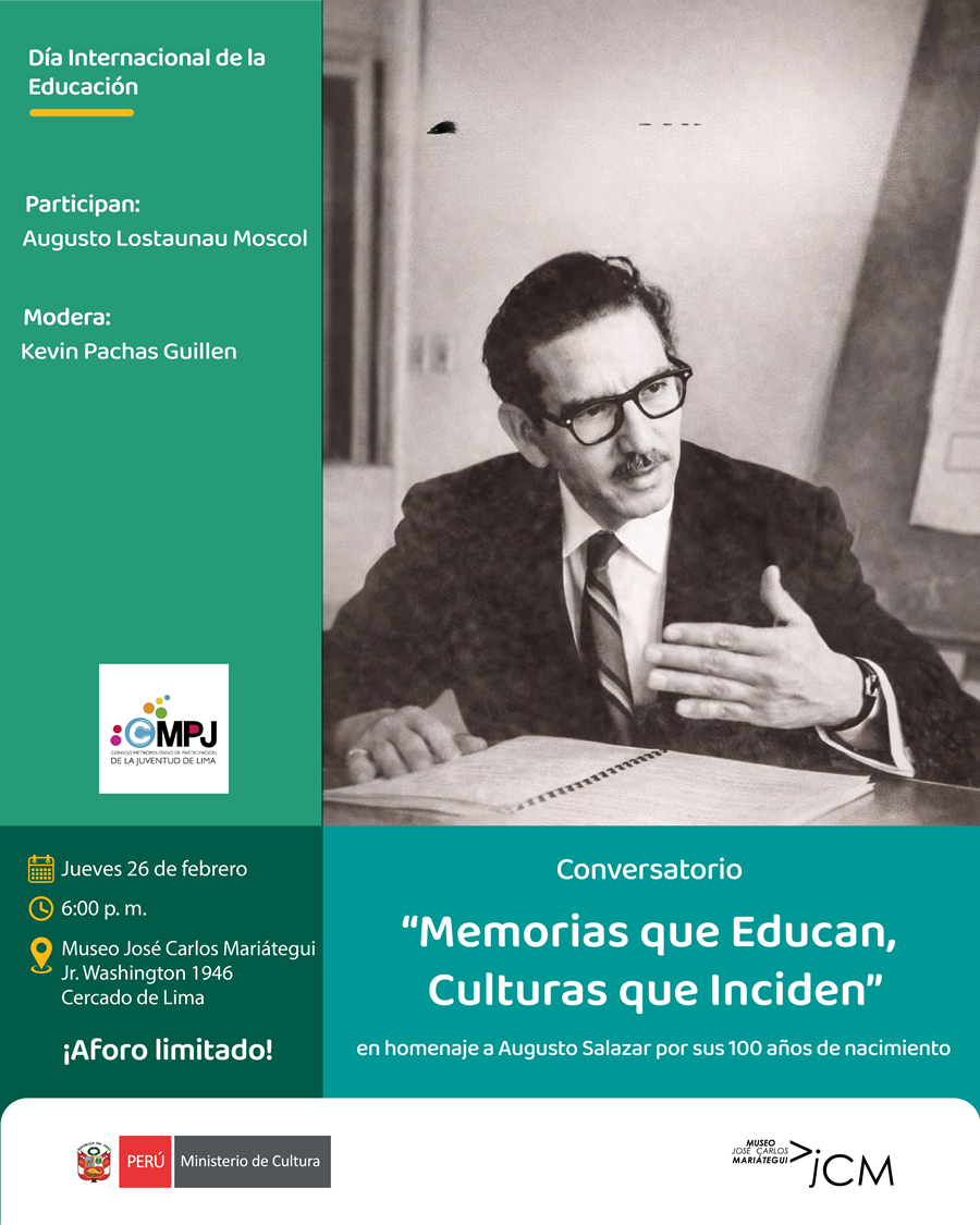 Conversatorio "Memorias que Educan, Cultura que Inciden" en homenaje a Augusto Salazar por sus 100 años de nacimiento