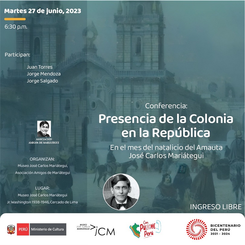 Conferencia:  Presencia de la colonia en la República.