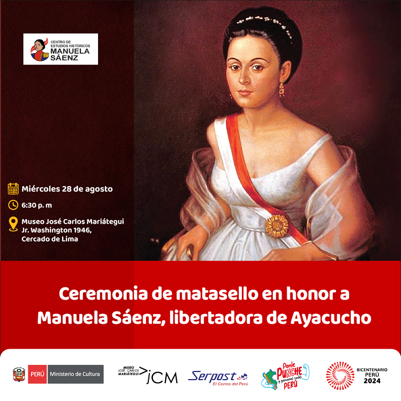 Ceremonia de matasello en honor a Manuela Sáenz, libertadora de Ayacucho.