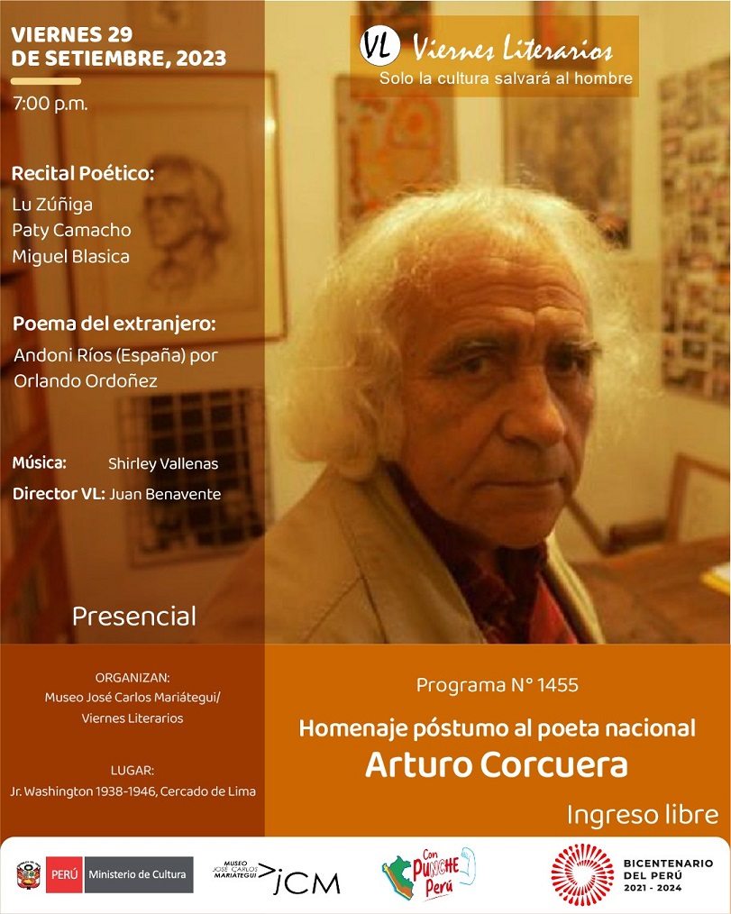 Programa N°1455. Homenaje póstumo al poeta nacional Arturo Corcuera