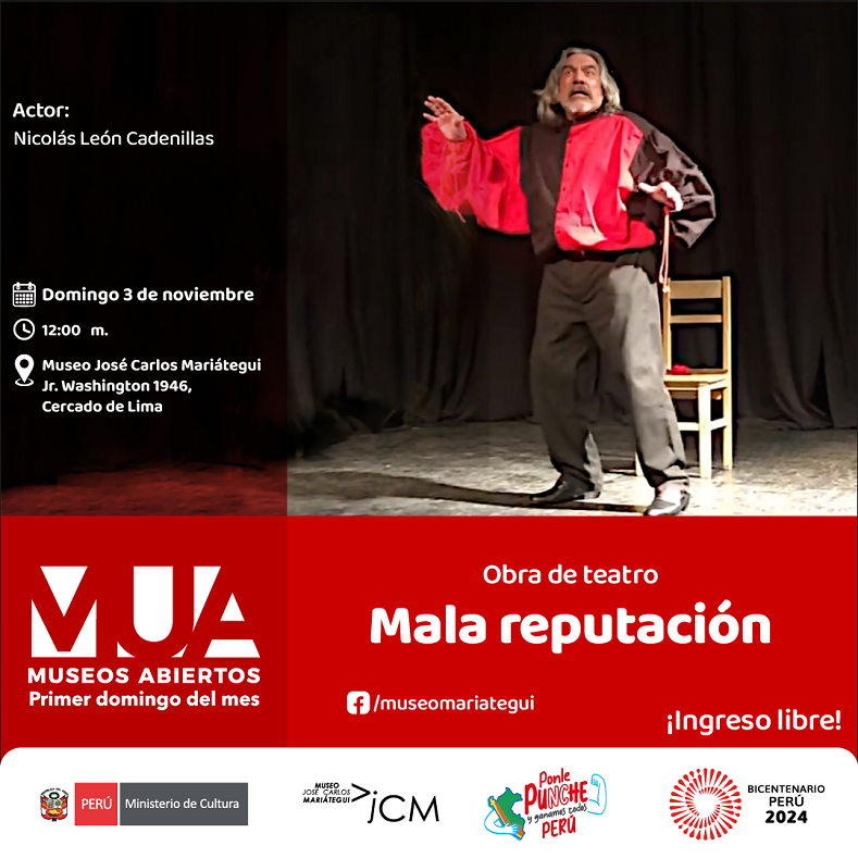 MUA - Obra de teatro "Mala reputación" del actor Nicolás León Cadenillas.