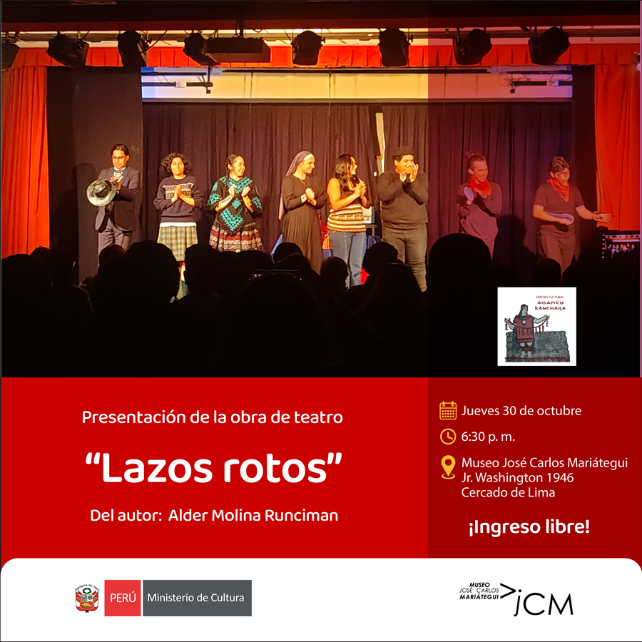 Presentación de la obra de teatro "Lazos rotos" del autor Alder Molina Runciman
