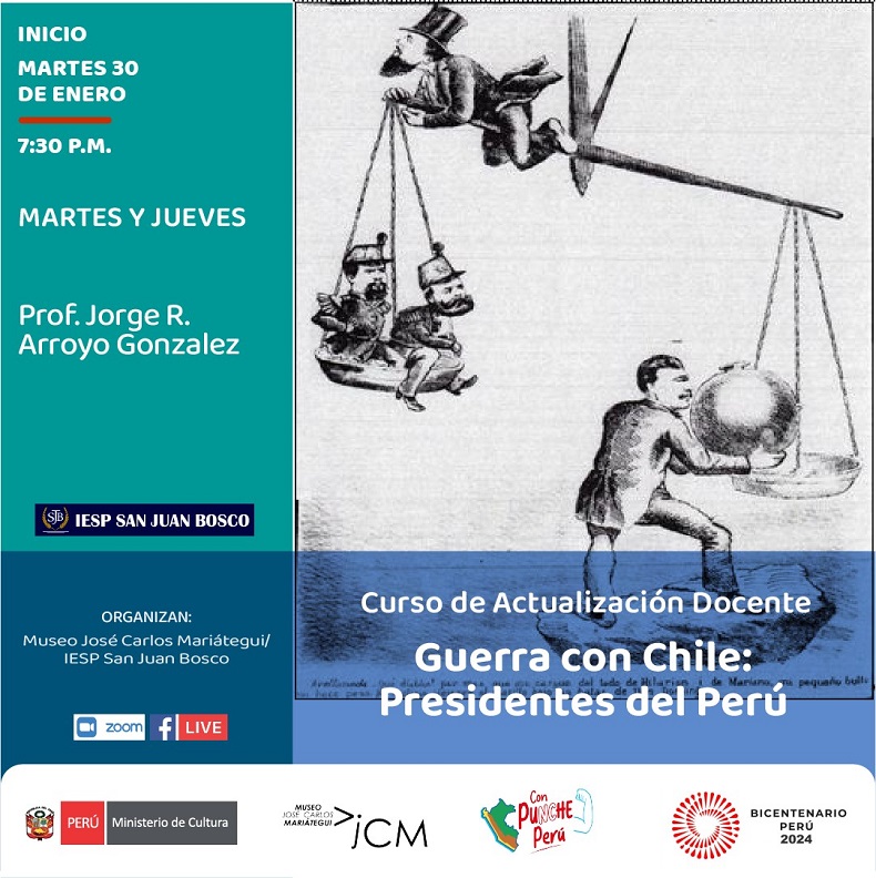 Curso de actualización docente. Guerra con Chile: los presidentes del Perú