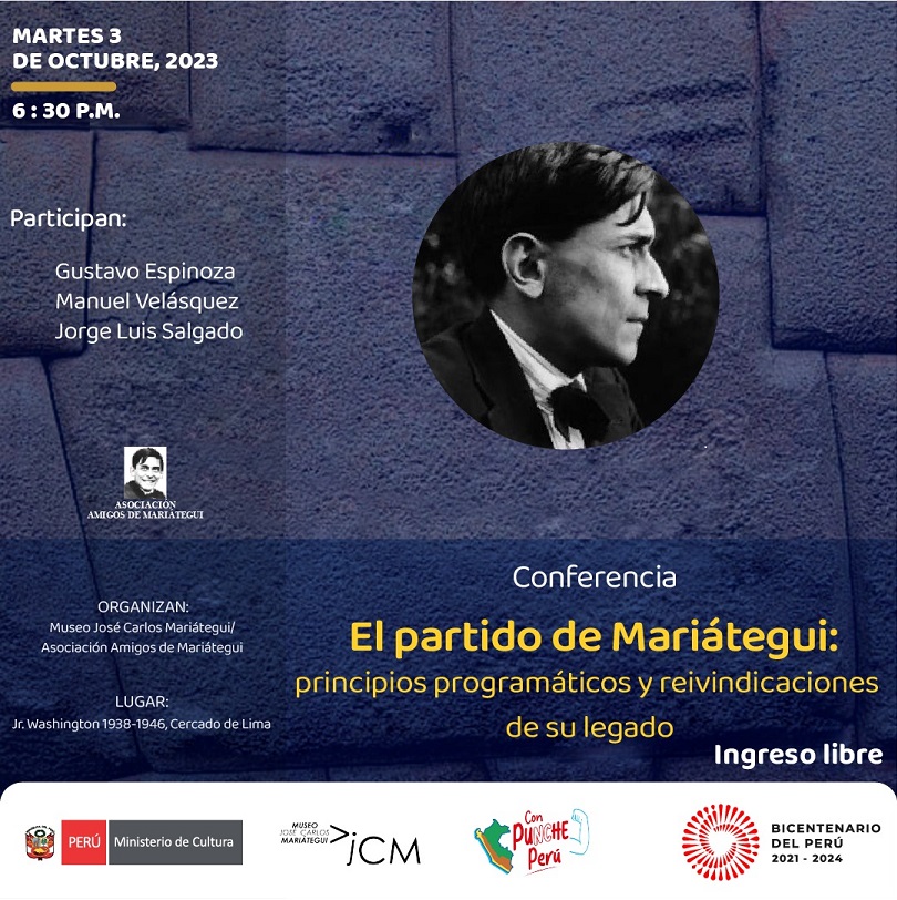 Conferencia: El partido de Mariátegui. Principios programáticos y reivindicaciones de su legado