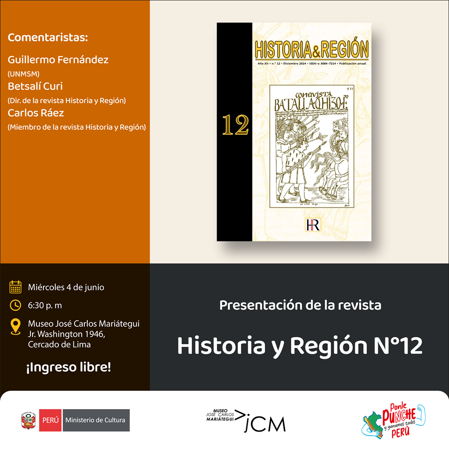 Presentación de la Revista Historia y Región N° 12 