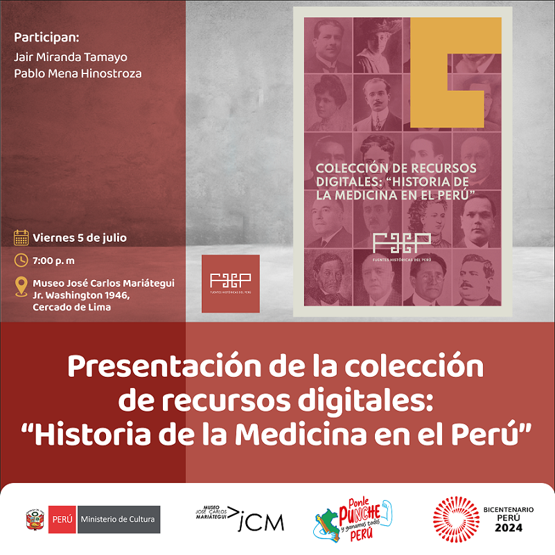 Presentación de la Colección de Recursos Digitales: «Historia de la Medicina en el Perú»