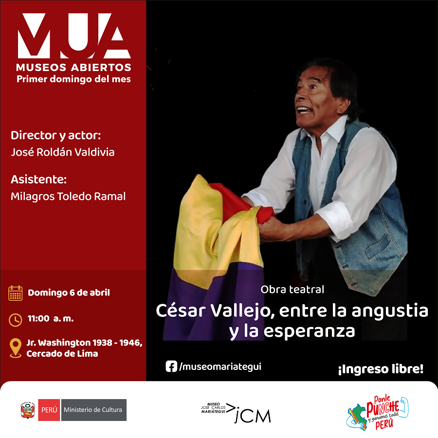 MUSEOS ABIERTOS: César Vallejo, entre la angustia y la esperanza. 