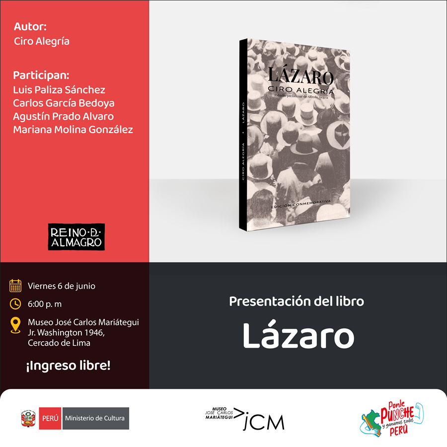 Presentación del libro. Lázaro del autor: Ciro Alegría 