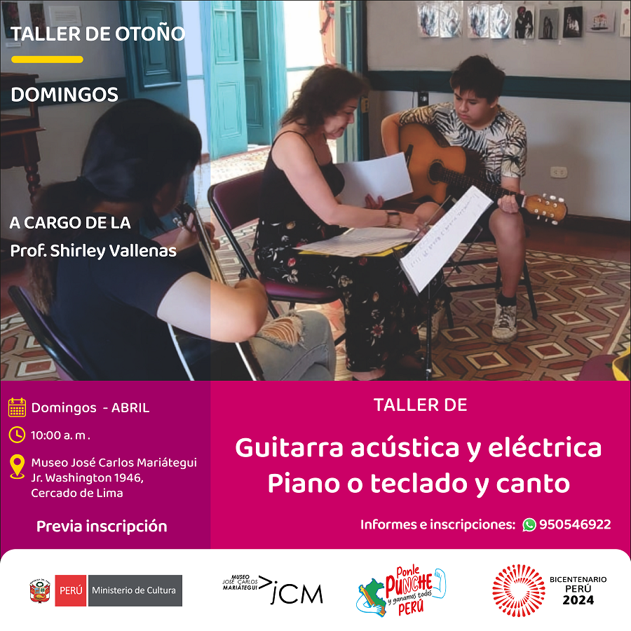 Taller guitarra acústica, Piano o teclado y canto. A cargo de la profesora: Shirley Vallenas Buenos.