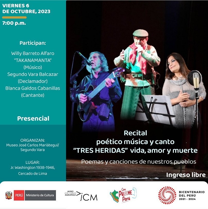 Recital poético música y canto "TRES HERIDAS" vida, amor y muertes. Poemas y canciones de nuestros pueblos