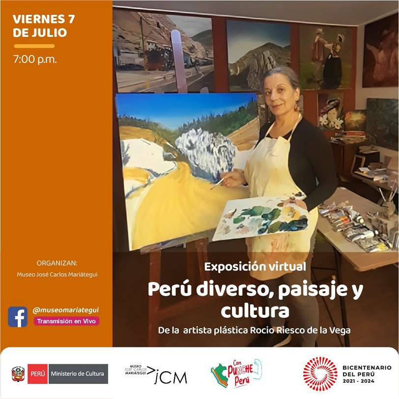 Exposición pictórica virtual: Perú diversos, paisaje y cultural. De la artista plástico Rocío Riesco de la Vega