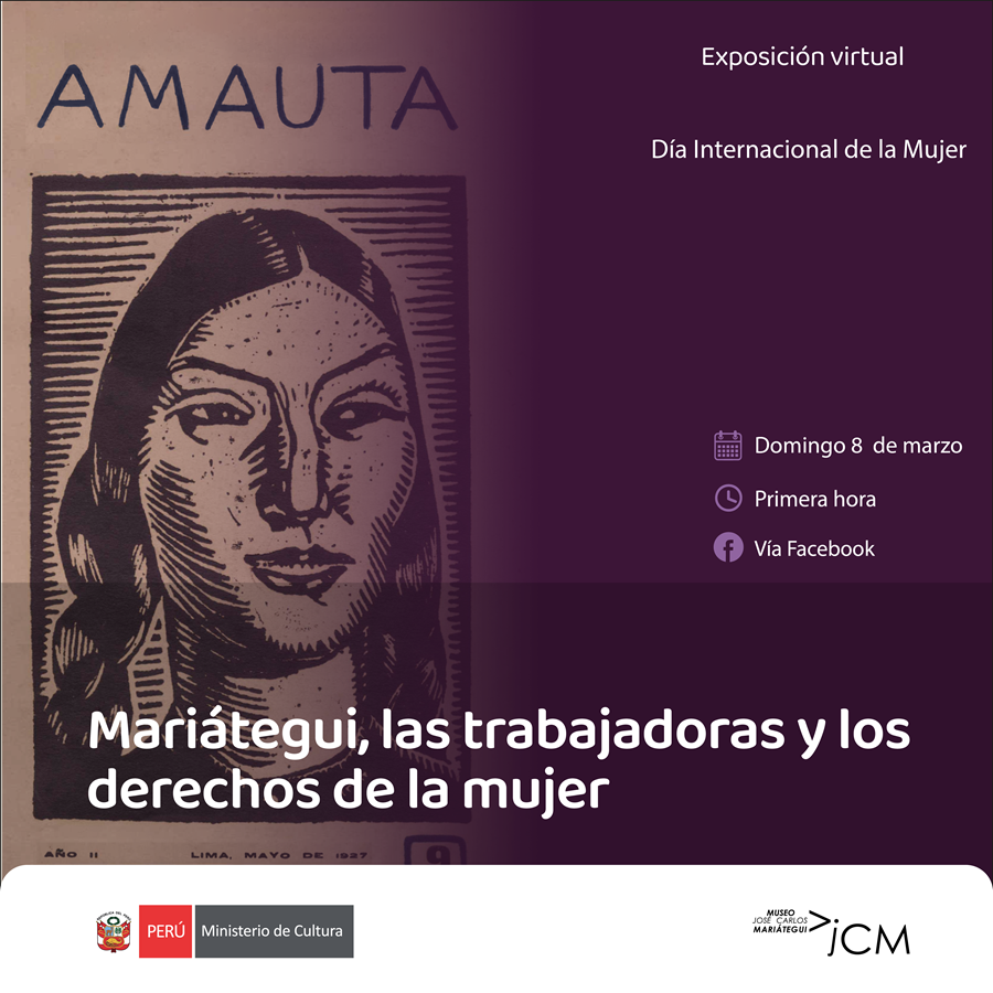 Exposición virtual Mariátegui, las trabajadoras y los derechos de la mujer