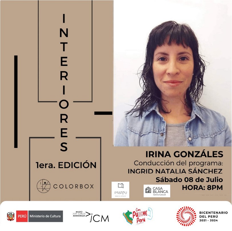 Programa de entrevistas: "INTERIORES - Primera Edición" a Irina Gonzáles (Lima).