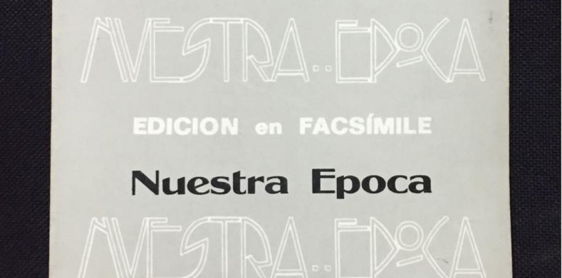 A cien años de “Nuestra Época”