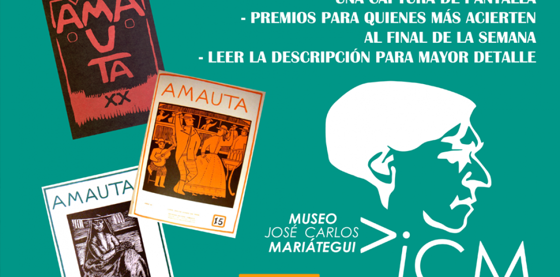 #MJCM | En esta oportunidad el Museo José Carlos Máriategui les presenta el concurso #MariáteguiTePregunta a través de nuestra página de Facebook. Este tiene como objetivo responder 5 preguntas relacionadas a la Revista Amauta. Las publicaciones serán a lo largo de la semana. Pueden revisar las ediciones de la revista en este enlace: bit.ly/RevistaAmauta