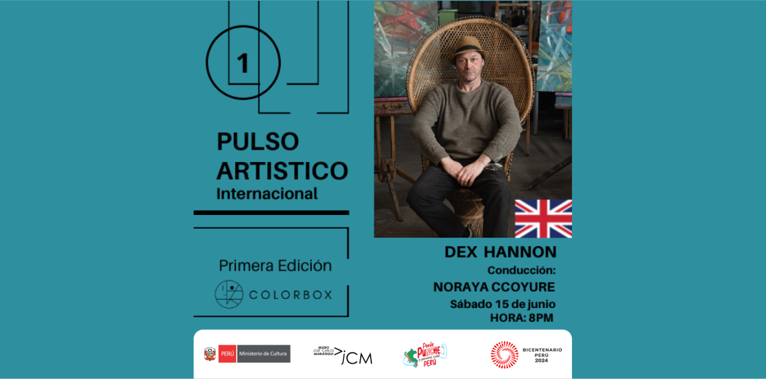 Pulso Artístico Internacional – Primera Edición Programa de entrevistas a artistas internacionales de Dex Hannon (Reino Unido).
