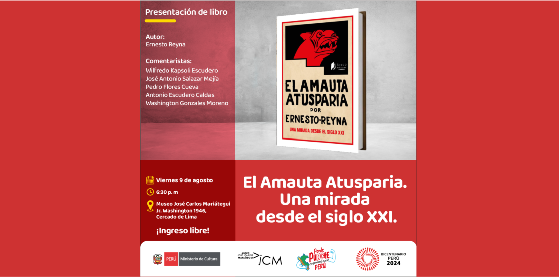 Presentación de libro. El Amauta Atusparia. Una mirada desde el siglo XXI.
