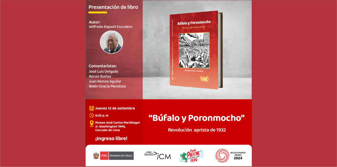 Presentación de libro "Búfalo y Poronmocho" revolución aprista de 1932.