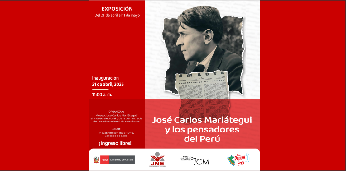 Exposición itinerante José Carlos Mariátegui y los pensadores del Perú. Jurado Nacional de Elecciones