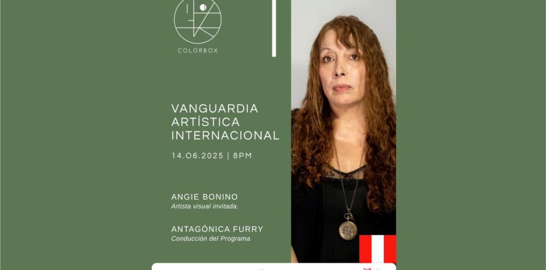 Vanguardia Artística Internacional. Quinta entrevista al artista: Angie Bonino (Perú)